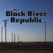 Enough Rope / Untitled - The Black River Republic lyrics