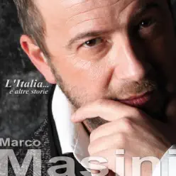 L'Italia… E Altre Storie - Marco Masini