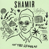 Shamir - On the Regular (Radio Version)