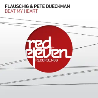 Beat My Heart - Single by Flauschig & Pete Dueckmann album reviews, ratings, credits