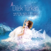 Dilek Türkan - Bana Bir Aşk Masalından