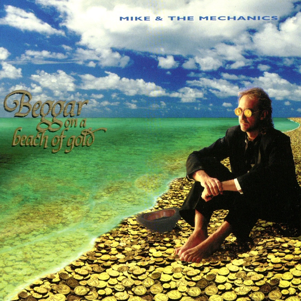 Beggar On a Beach of Gold by Mike + The Mechanics album cover