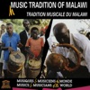 Music Tradition of Malawi (UNESCO Collection from Smithsonian Folkways)