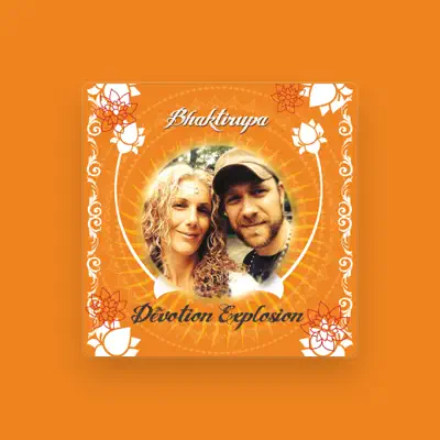 Listen to Bhaktirupa, watch music videos, read bio, see tour dates & more!