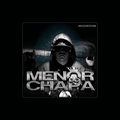 Listen to Mc Menor do Chapa, watch music videos, read bio, see tour dates & more!