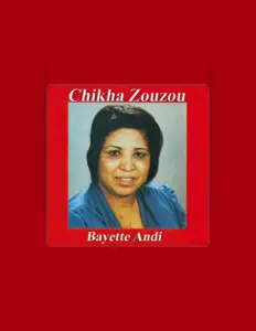 Cheikha Zouzou을(를) 듣고, 뮤직 비디오를 보고, 약력을 읽고, 투어 일정 등을 확인하세요!