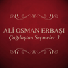 Sevdalılar - Ali Osman Erbaşı
