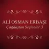 Ali Osman Erbaşı - Sevdalılar