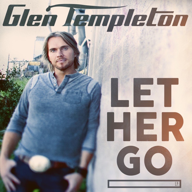 Let Her Go - EP
