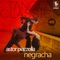 Negracha (Historical Recordings)