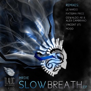 Slow Breath - EP