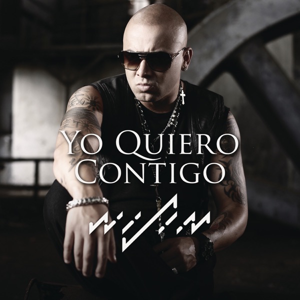 Yo Quiero Contigo - Single - Wisin