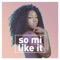 So Mi Like It artwork