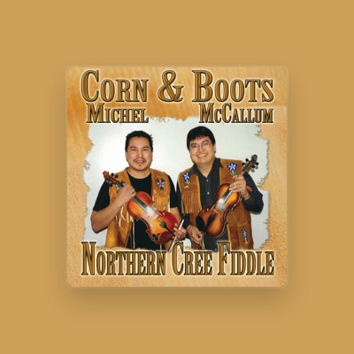 Listen to Corn Michel and Boots McCallum, watch music videos, read bio, see tour dates & more!