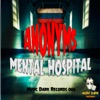 Mental Hospital - Single