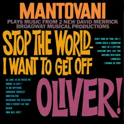 Stop the World I Want to Get Off / Oliver! - Mantovani Stop the World I Want to Get Off / Oliver! - Mantovani