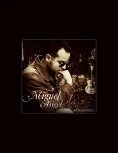 Dengarkan Miguel Angel, tonton video musik, baca bio, lihat tanggal tur & lainnya!