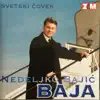 Nedeljko Bajic Baja - Eh, Kakva Zena