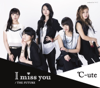 I Miss You / the Future - EP - ℃-ute