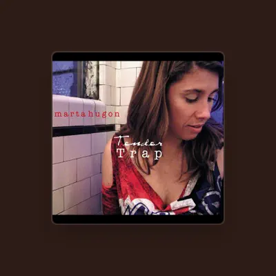 Listen to Marta Hugon, watch music videos, read bio, see tour dates & more!