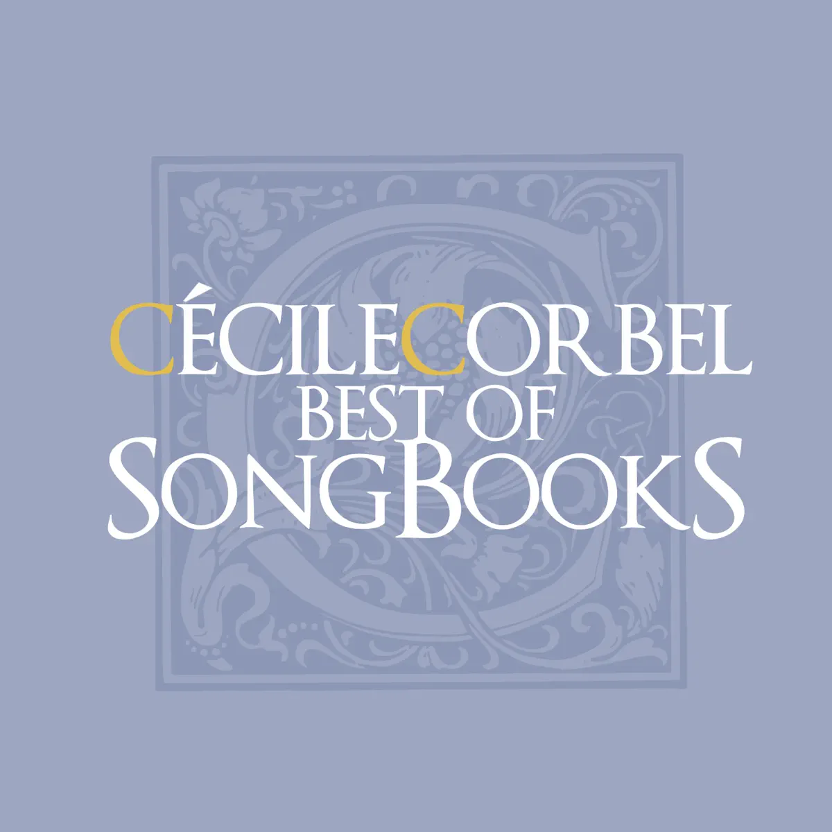 Cecile Corbel - Best of SongBooks (2014) [iTunes Plus AAC M4A]-新房子