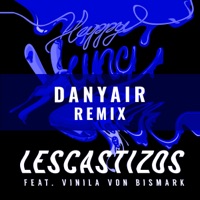 Happy Hangover (Danyair Remix) - Single - Les Castizos