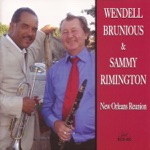 Wendell Brunious & Sammy Rimington - Next to Your Mother, Who Do You Love?