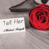 Michael Padgett - Tell Her