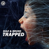 Trapped - Single - Diaz & Bruno