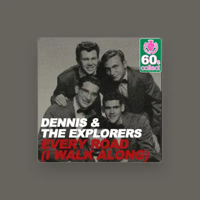 Listen to Dennis & The Explorers, watch music videos, read bio, see tour dates & more!