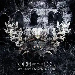 Six Feet Underground - EP - Lord Of The Lost