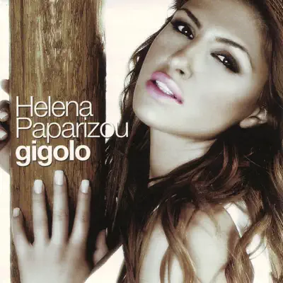 Gigolo - Helena Paparizou