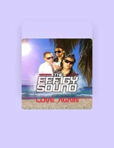 Listen to The Effigy Sound, watch music videos, read bio, see tour dates & more!