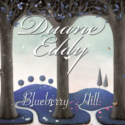 Blueberry Hill - Duane Eddy
