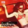 Dirtydisco - Magnum (Radio Edit)