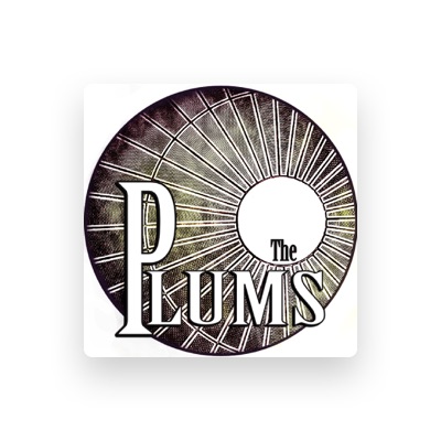 Listen to The Plums, watch music videos, read bio, see tour dates & more!