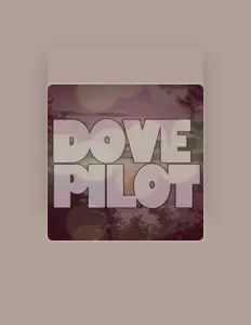 Listen to Dove Pilot, watch music videos, read bio, see tour dates & more!
