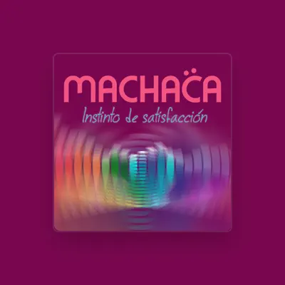 Listen to Machaca, watch music videos, read bio, see tour dates & more!