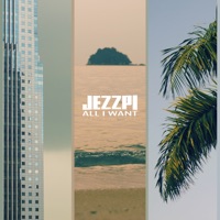 Jezzpi - All I Want (Extended Mix)