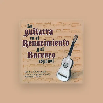 Listen to José Luis Lopàtegui, watch music videos, read bio, see tour dates & more!