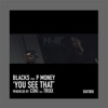 You See That (feat. P Money) - Single