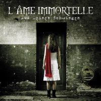 L'Âme Immortelle - Last Will