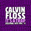 Roll Them Trap Heads (Calvin EDC Festival Remix) cover art