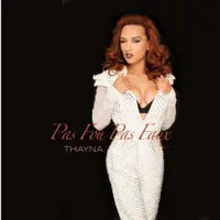 Pas fou pas faux — Thayna