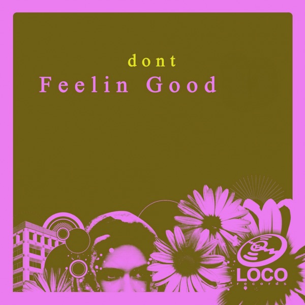 Feelin Good - Single