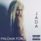 Jada - Paloma Ford lyrics