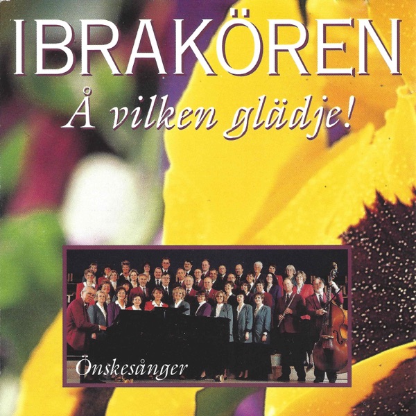 Å vilken glädje! - Önskesånger