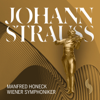 Johann Strauss - Vienna Symphony & Manfred Honeck