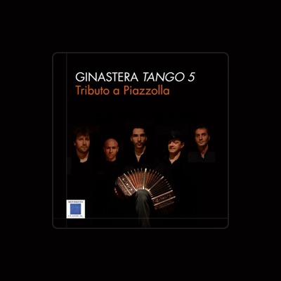 Listen to Ginastera Tango 5, watch music videos, read bio, see tour dates & more!