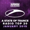 A State of Trance Radio Top 20 - January 2015 (Including Classic Bonus Track), 2015